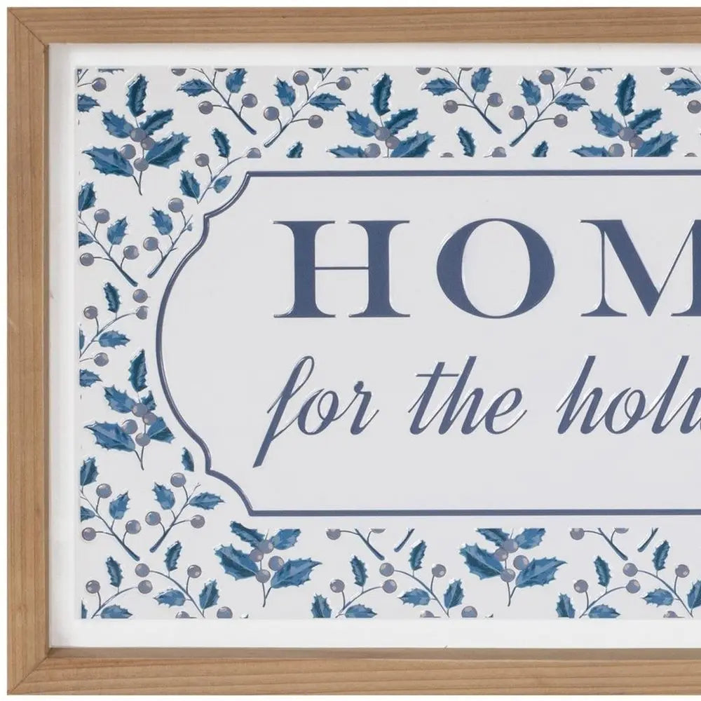 10" X 19" Blue And White Home For The Holidays Wood Framed Art - NOBLE HOME INTERIORS