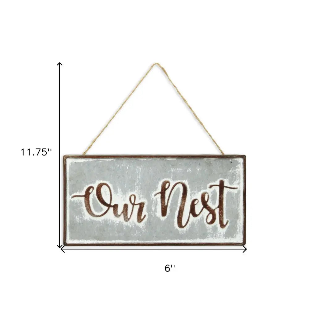 6" X 12" Gray and Brown Our Nest Galvanized Metal Wall Decor HomeRoots