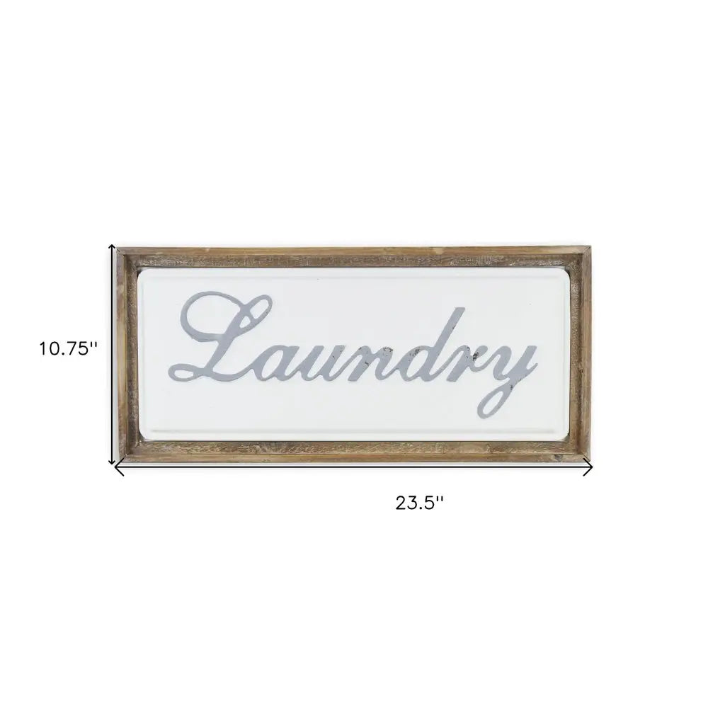 11" X 24" Brown and White Laundry Wood and Metal Wall Decor HomeRoots