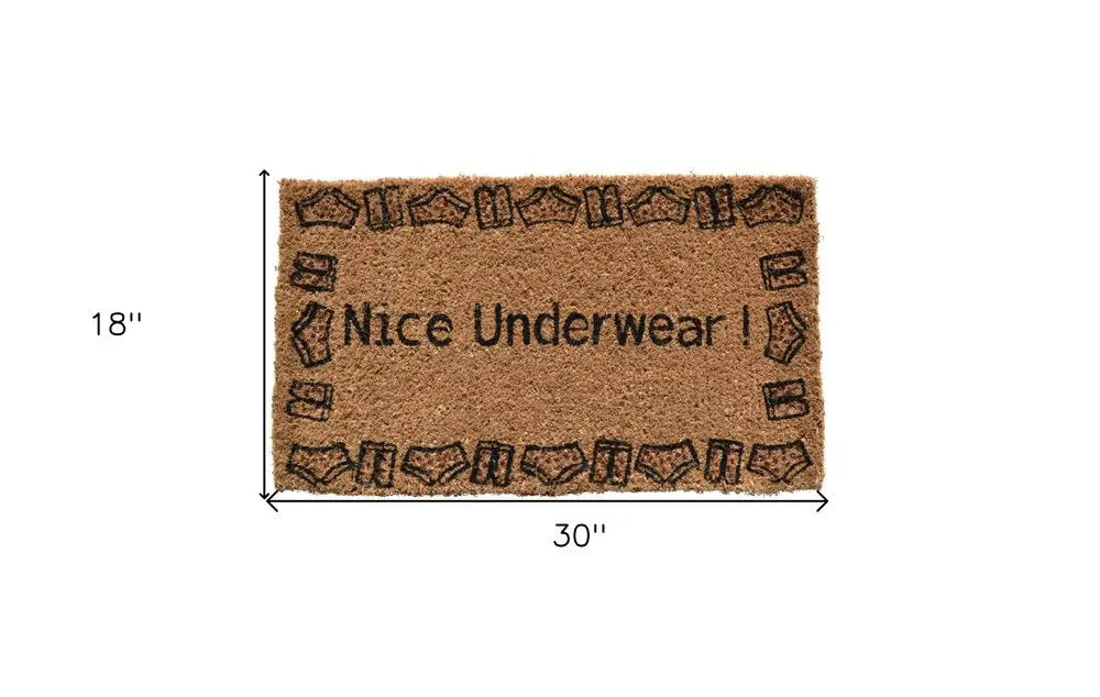 18" X 30" Brown and Black Coir Nice Underwear Outdoor Door Mat HomeRoots