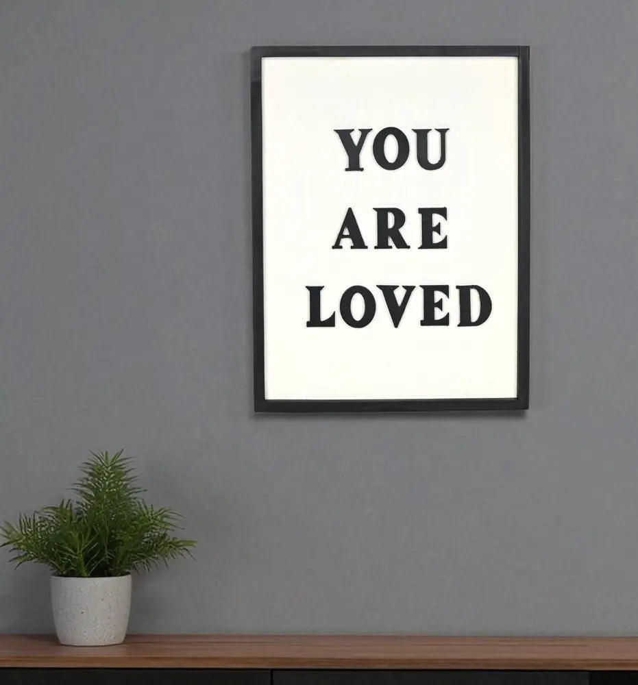 16" X 12" Black And White You Are Loved Framed Wall Decor HomeRoots